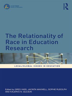 cover image of The Relationality of Race in Education Research